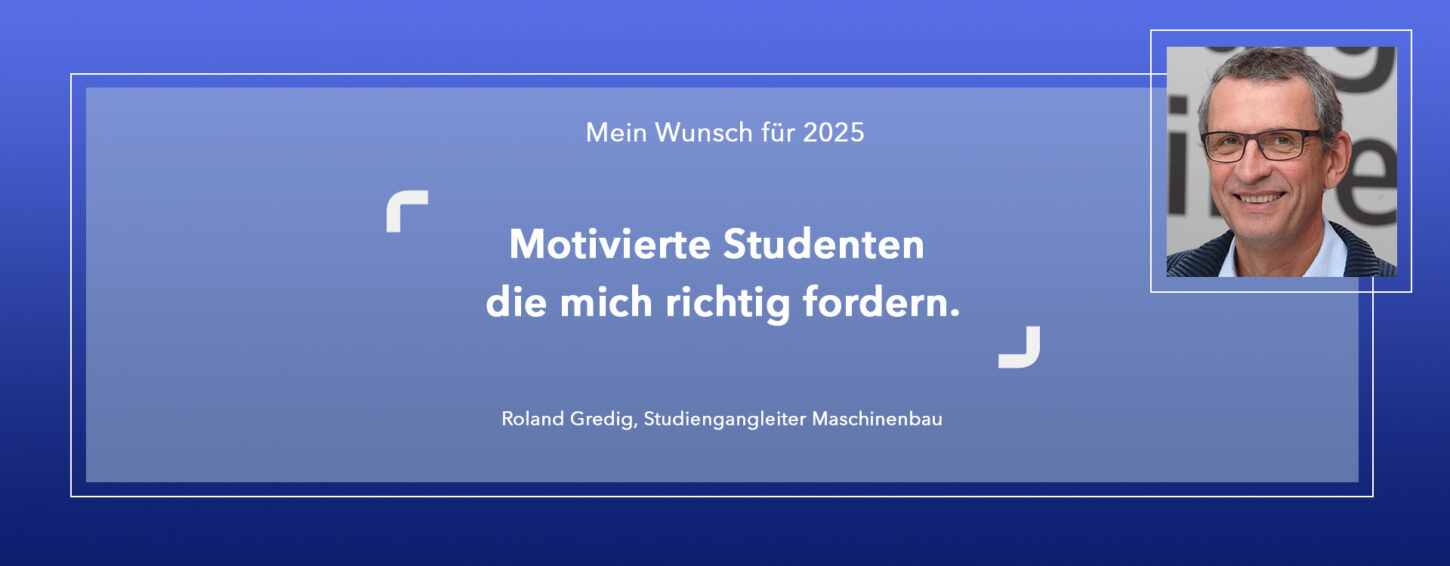 Roland Gredigs Wunsch für 2025